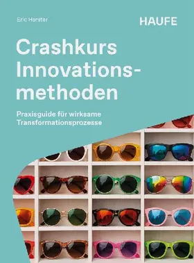 Crashkurs Innovationsmethoden