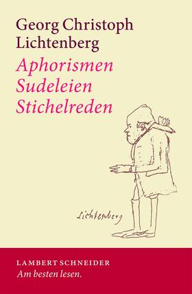 Aphorismen ¿ Sudeleien ¿ Stichelreden