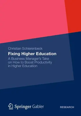 Fixing Higher Education