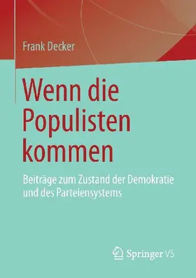 Wenn die Populisten kommen