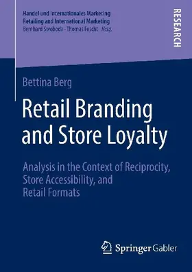 Retail Branding and Store Loyalty