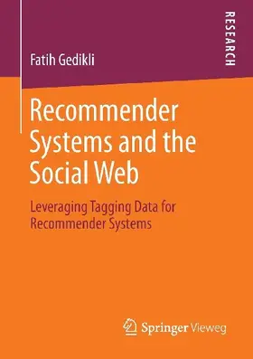 Recommender Systems and the Social Web