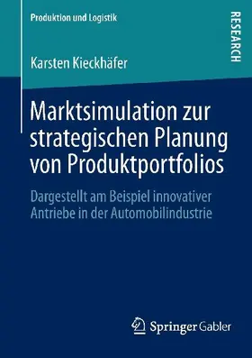 Marktsimulation zur strategischen Planung von Produktportfolios