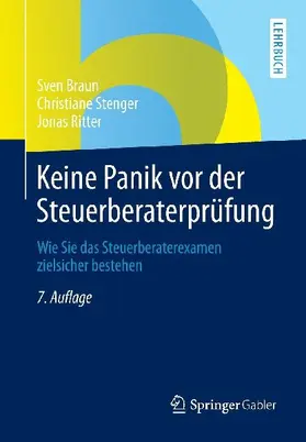 Keine Panik vor der Steuerberaterprüfung