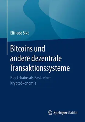 Bitcoins und andere dezentrale Transaktionssysteme