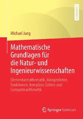 Mathematische Grundlagen für die Natur- und Ingenieurwissenschaften