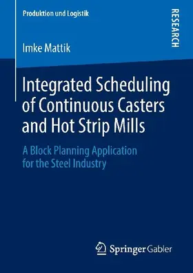 Integrated Scheduling of Continuous Casters and Hot Strip Mills