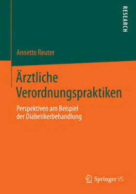 Ärztliche Verordnungspraktiken