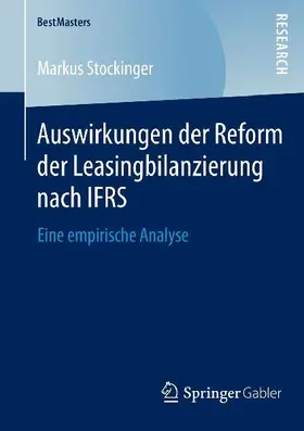 Auswirkungen der Reform der Leasingbilanzierung nach IFRS