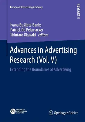 Advances in Advertising Research (Vol. V)