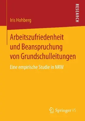 Arbeitszufriedenheit und Beanspruchung von Grundschulleitungen