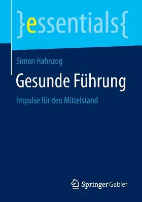 Gesunde Führung