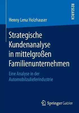 Strategische Kundenanalyse in mittelgroßen Familienunternehmen