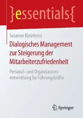 Dialogisches Management zur Steigerung der Mitarbeiterzufriedenheit