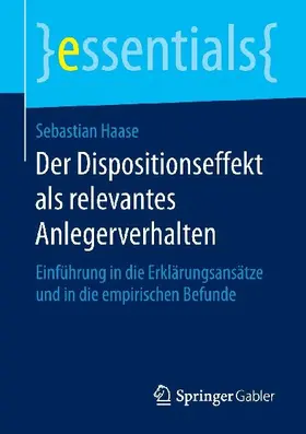 Der Dispositionseffekt als relevantes Anlegerverhalten