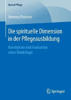 Die spirituelle Dimension in der Pflegeausbildung