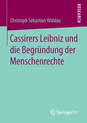 Cassirers Leibniz und die Begründung der Menschenrechte