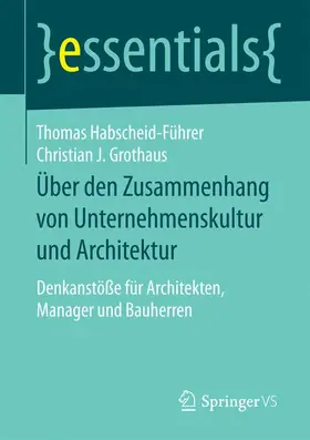 Über den Zusammenhang von Unternehmenskultur und Architektur