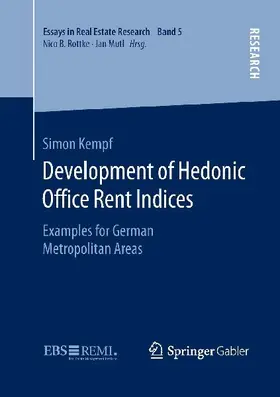 Development of Hedonic Of¿ce Rent Indices