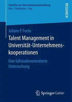 Talent Management in Universität-Unternehmenskooperationen