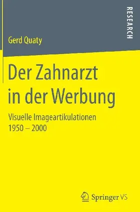Der Zahnarzt in der Werbung