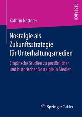 Nostalgie als Zukunftsstrategie für Unterhaltungsmedien