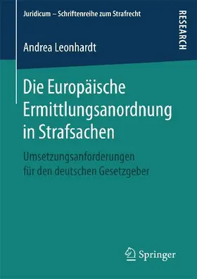 Die Europäische Ermittlungsanordnung in Strafsachen