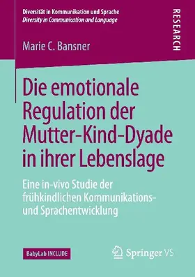 Die emotionale Regulation der Mutter-Kind-Dyade in ihrer Lebenslage