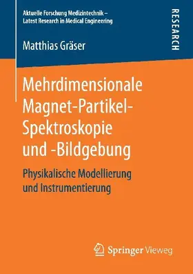 Mehrdimensionale Magnet-Partikel-Spektroskopie und -Bildgebung