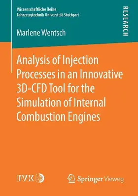 Analysis of Injection Processes in an Innovative 3D-CFD Tool for the Simulation of Internal Combustion Engines