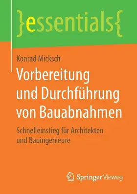 Vorbereitung und Durchführung von Bauabnahmen