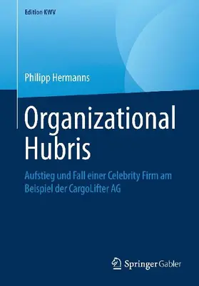 Organizational Hubris