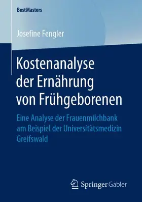 Kostenanalyse der Ernährung von Frühgeborenen