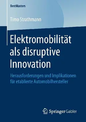 Elektromobilität als disruptive Innovation