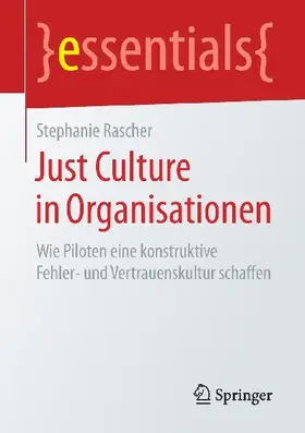 Just Culture in Organisationen