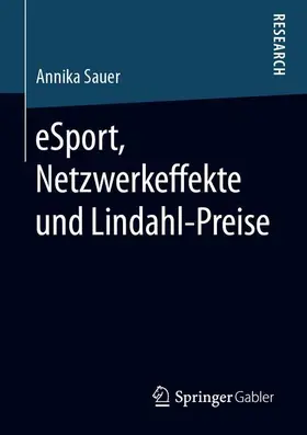 eSport, Netzwerkeffekte und Lindahl-Preise