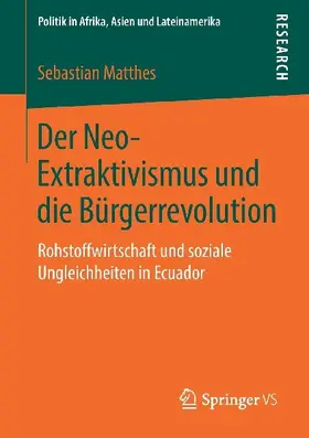 Der Neo-Extraktivismus und die Bürgerrevolution