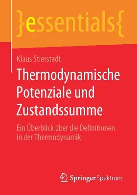 Thermodynamische Potenziale und Zustandssumme