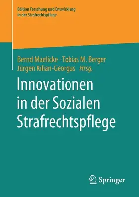 Innovationen in der Sozialen Strafrechtspflege