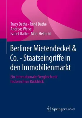 Berliner Mietendeckel & Co. - Staatseingriffe in den Immobilienmarkt