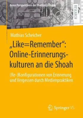 "Like=Remember": Online-Erinnerungskulturen an die Shoah