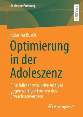 Optimierung in der Adoleszenz