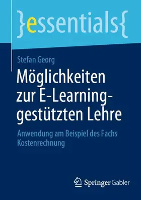 Möglichkeiten zur E-Learning-gestützten Lehre