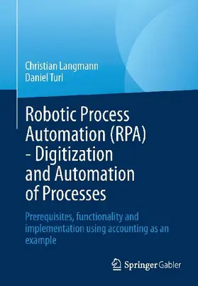 Robotic Process Automation (RPA) - Digitization and Automation of Processes