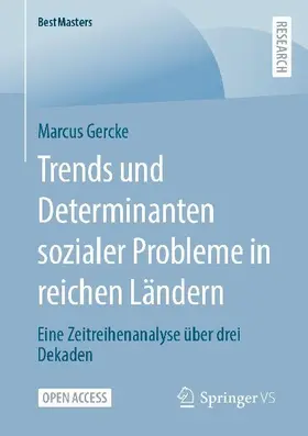 Trends und Determinanten sozialer Probleme in reichen Ländern