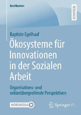 Ökosysteme für Innovationen in der Sozialen Arbeit