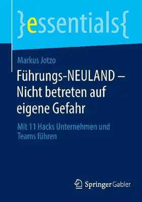 Führungs-NEULAND - Nicht betreten auf eigene Gefahr