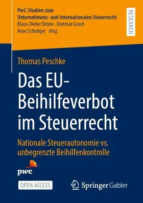 Das EU-Beihilfeverbot im Steuerrecht