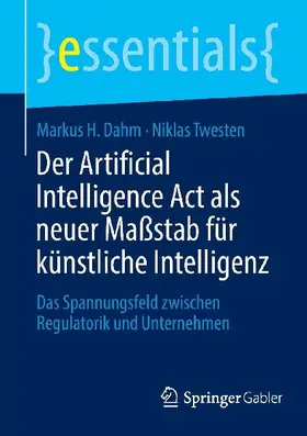 Der Artificial Intelligence Act als neuer Maßstab für künstliche Intelligenz