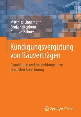 Kündigungsvergütung von Bauverträgen